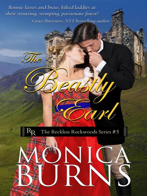 Title details for The Beastly Earl by Monica Burns - Available
